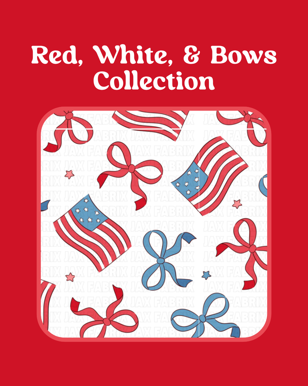 Red, White and Bows